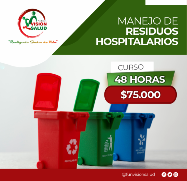 Curso De Manejo Integral De Residuos Hospitalarios Fundacion Visi N Salud